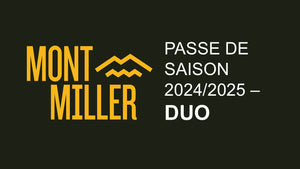 PASSE DUO - MONT MILLER